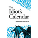 The Idiot's Calendar
