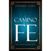 El Camino de la Fe: Una Vida Bendecida (Spanish Language Edition, the Journey of Faith (Spanish))