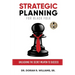 Strategic Planning for Black Folk: Unleashing the Secret Weapon To Success