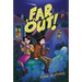 Far Out!
