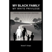 My Black Family, My White Privilege: A White Man's Journey Through the Nation's Racial Minefield