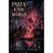 Pizza for the End of the World