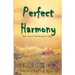 Perfect Harmony