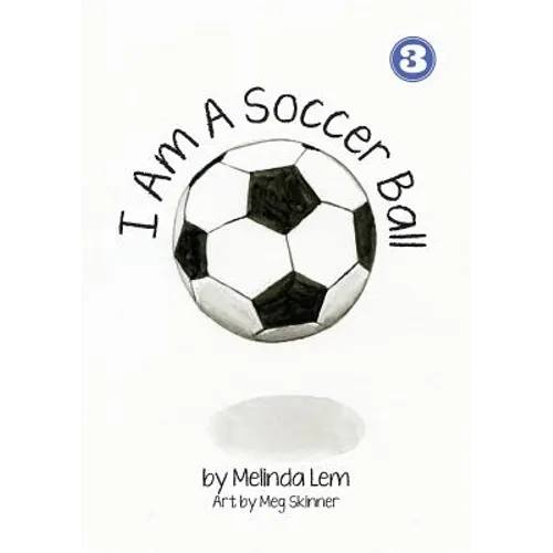 I Am A Soccer Ball