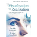 Visualisation To Realisation: Using Imagination to keep you on your path to success