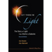 Let There Be Light: The Story of Light from Atoms to Galaxies (2nd Edition)