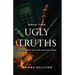 Ugly Truths