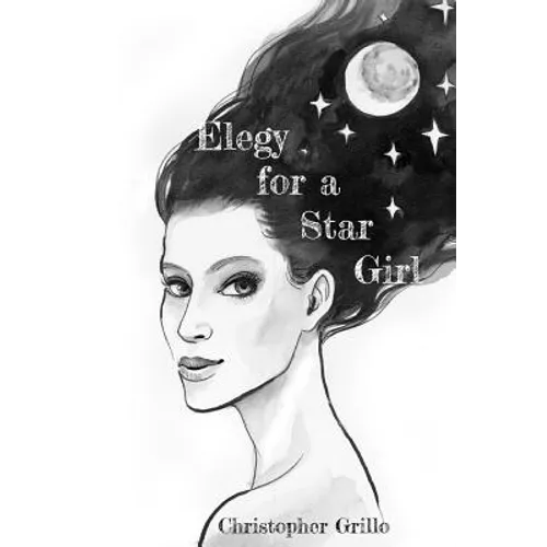 Elegy for a Star Girl