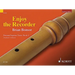 Enjoy the Recorder: Descant Tutor 1