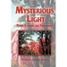 Mysterious Light; Poems, Colorful and Transparent