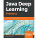 Java Deep Learning Projects