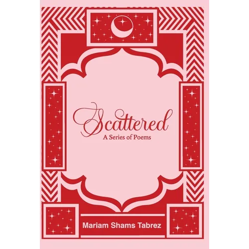 Scattered: A Series of Poems