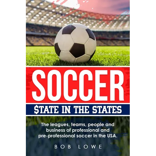 Soccer: $tate in the States