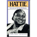 Hattie: The Life of Hattie McDaniel