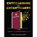 Entertaining the Entertainers: What Goes On Before the Curtain Goes Up