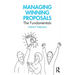 Managing Winning Proposals: The Fundamentals
