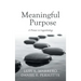 Meaningful Purpose: A Primer in Logoteleology