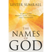 The Names of God: God's Name Brings Hope, Healing, and Happiness