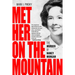 Met Her on the Mountain: The Murder of Nancy Morgan