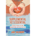Supplemental Yet Essential: Practical Training for Elder, Assisted Living, and Long-Term Care