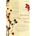 Heaven Without Her: A Desperate Daughter's Search for the Heart of Her Mother's Faith