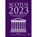 Scotus 2023: Major Decisions and Developments of the Us Supreme Court