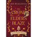 The Crone of Elders Blaze: Myrtlewood Crones 3