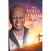 My Walk of Faith: His Grace