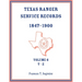 Texas Ranger Service Records, 1847-1900, Volume 6, T-Z