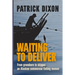 Waiting to Deliver: An Alaskan commercial fishing memoir