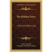 The Hidden Force: A Story Of Modern Java