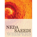 Neda Saeedi: Whispers