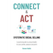 Connect & Act - Systematic Social Selling