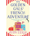 The Golden Gals' French Adventure