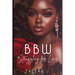 BBW Struggling for Love: A Hood Love Story