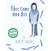 Libre como una ave: (Free as a Bird)