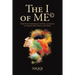 The I of Me(c): How Self-Compassion Can Heal a Lifetime of Compounded Trauma and Hurt
