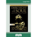 Dark Night of the Soul (16pt Large Print Edition)