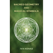 Sacred Geometry and Magical Symbols