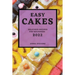 Easy Cakes 2022: Delicious Recipes for Beginners
