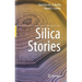 Silica Stories
