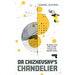 Dr Chizhevsky's Chandelier: The Decline of the USSR and Other Heresies of the Twentieth Century