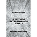 Attitude Intelligence Vol I