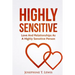 Highly Sensitive: Love And Relationships As A Highly Sensitive Person