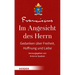 Im Angesicht Des Herrn: Gedanken Uber Freiheit, Hoffnung Und Liebe