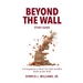 Beyond the Wall Study Guide: A Reader's Companion to Don't Be Just Another Brick in the Wall