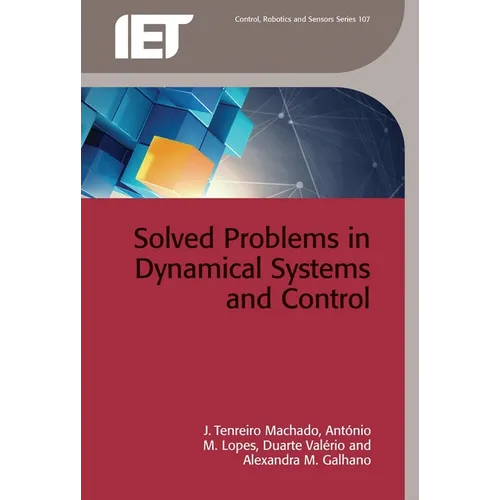 Solved Problems in Dynamical Systems and Control