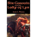 Sir Gawain and the Lady of Lys: A Positronic Book