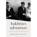Bakhtin's Adventure: An Essay on Life Without Meaning
