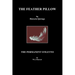 The Feather Pillow and the Permanent Stiletto